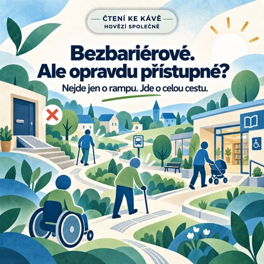 Bezbariérové. Ale opravdu přístupné?